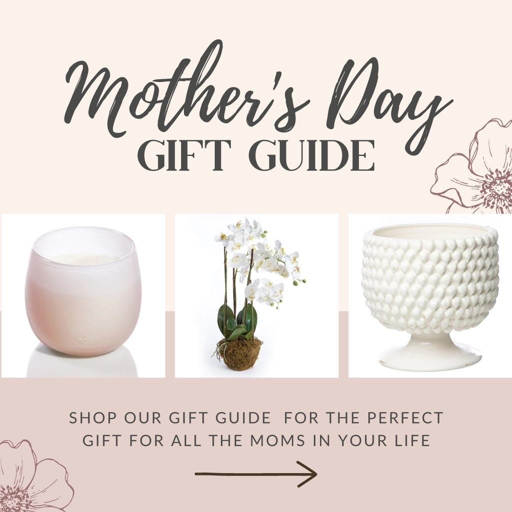 Mother's Day Gift Guide