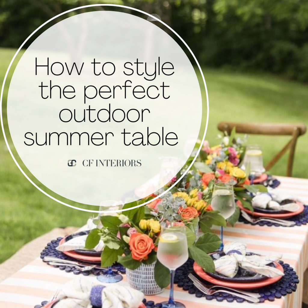 How to Style the Perfect Outdoor Summer Table